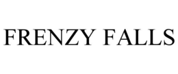 FRENZY FALLS trademark