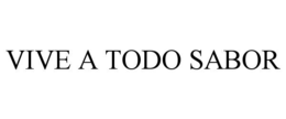 VIVE A TODO SABOR trademark