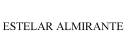 ESTELAR ALMIRANTE trademark