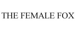 THE FEMALE FOX trademark