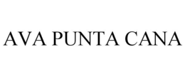 AVA PUNTA CANA trademark