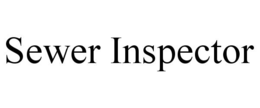 SEWER INSPECTOR trademark