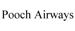 POOCH AIRWAYS trademark