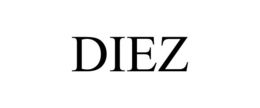 DIEZ trademark
