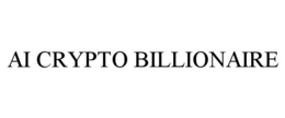 AI CRYPTO BILLIONAIRE trademark