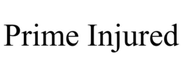 PRIME INJURED trademark