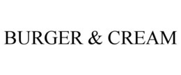 BURGER & CREAM trademark