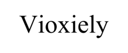 VIOXIELY trademark