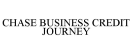 CHASE BUSINESS CREDIT JOURNEY trademark