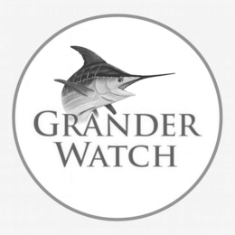 GRANDER WATCH trademark