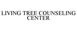 LIVING TREE COUNSELING CENTER trademark