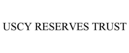 USCY RESERVES TRUST trademark