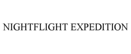NIGHTFLIGHT EXPEDITION trademark