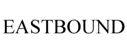EASTBOUND trademark
