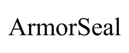 ARMORSEAL trademark