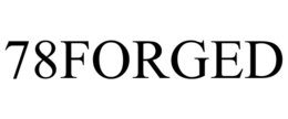 78FORGED trademark