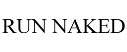 RUN NAKED trademark