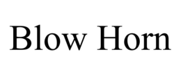 BLOW HORN trademark
