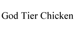 GOD TIER CHICKEN trademark