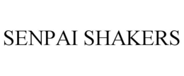 SENPAI SHAKERS trademark