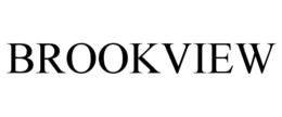 BROOKVIEW trademark