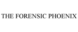 THE FORENSIC PHOENIX trademark