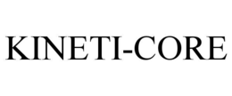 KINETI-CORE trademark