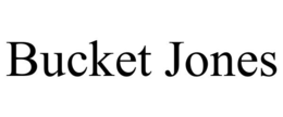 BUCKET JONES trademark