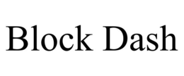 BLOCK DASH trademark