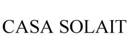 CASA SOLAIT trademark
