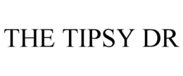 THE TIPSY DR trademark