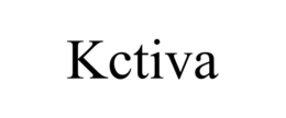 KCTIVA trademark