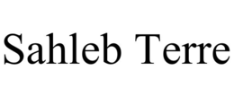 SAHLEB TERRE trademark
