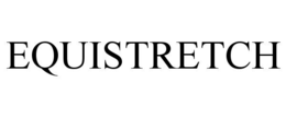 EQUISTRETCH trademark