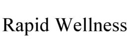 RAPID WELLNESS trademark