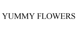 YUMMY FLOWERS trademark