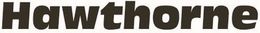 HAWTHORNE trademark