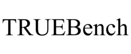 TRUEBENCH trademark
