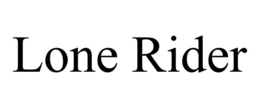 LONE RIDER trademark