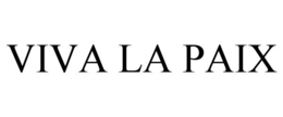 VIVA LA PAIX trademark