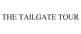 THE TAILGATE TOUR trademark