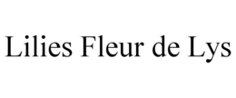 LILIES FLEUR DE LYS trademark