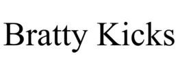 BRATTY KICKS trademark