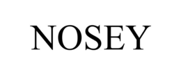 NOSEY trademark