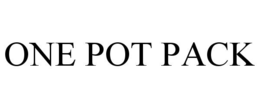 ONE POT PACK trademark