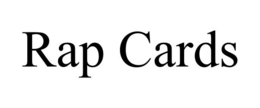 RAP CARDS trademark