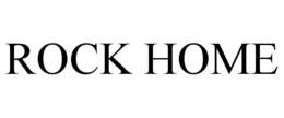 ROCK HOME trademark