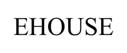 EHOUSE trademark