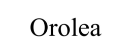 OROLEA trademark
