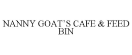 NANNY GOAT’S CAFE & FEED BIN trademark